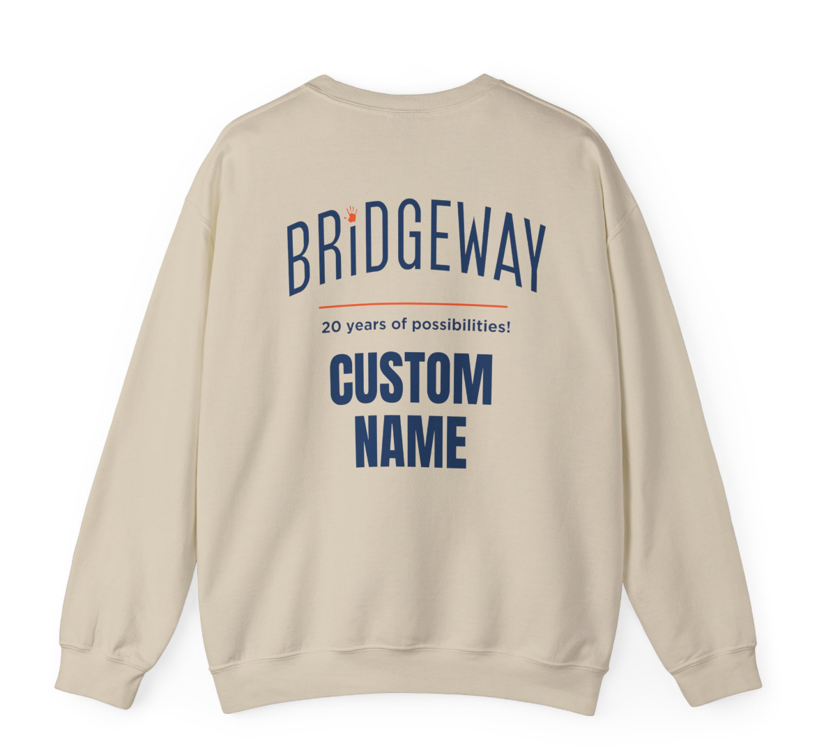 Adult Unisex Choose your Graphic Sweatshirt with Customized Back - Bridgeway