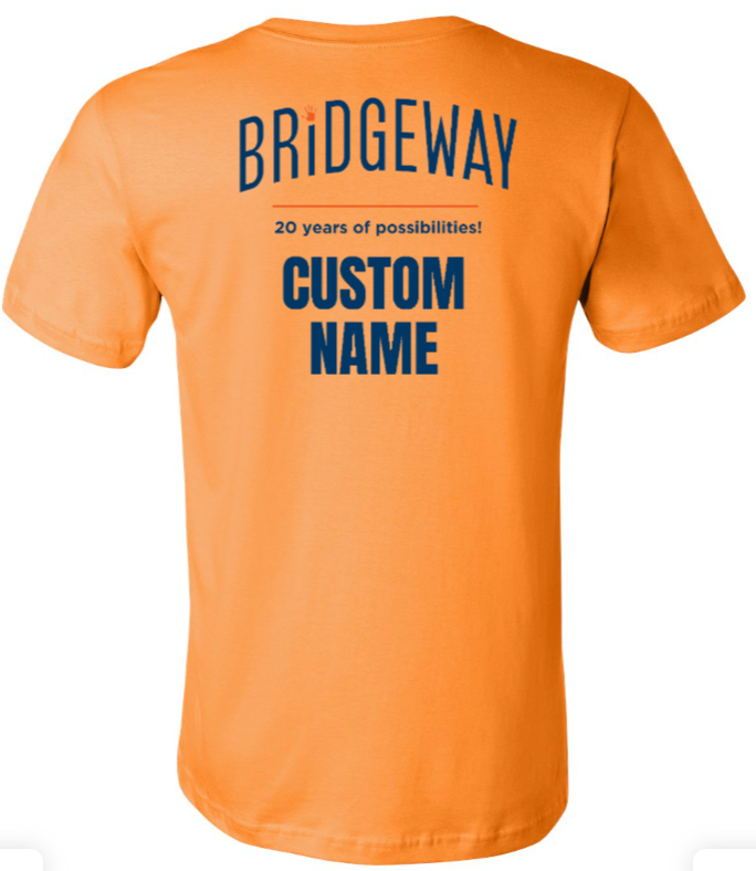 Adult Unisex Choose your Graphic Short Sleeve Tee with Customized Back - Bridgeway