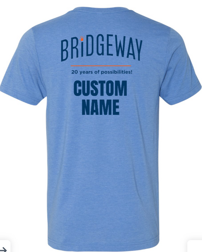 Adult Unisex Choose your Graphic Short Sleeve Tee with Customized Back - Bridgeway