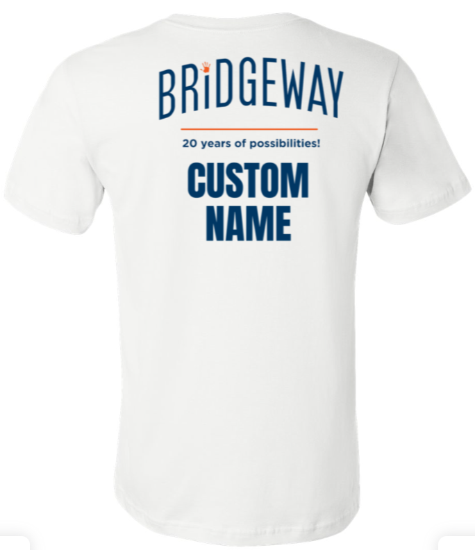 Adult Unisex Choose your Graphic Short Sleeve Tee with Customized Back - Bridgeway