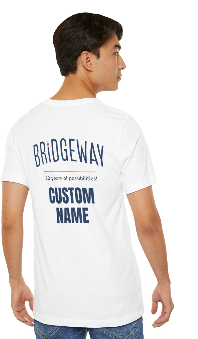 Adult Unisex Choose your Graphic Short Sleeve Tee with Customized Back - Bridgeway