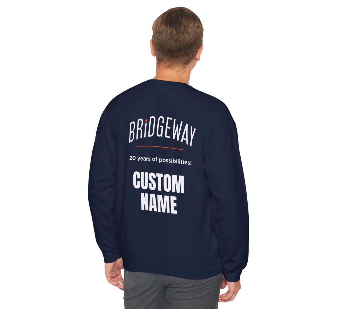 Adult Unisex Choose your Graphic Sweatshirt with Customized Back - Bridgeway