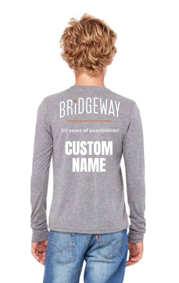 Youth Choose your Graphic Long Sleeve Tee with Customized Back - Bridgeway