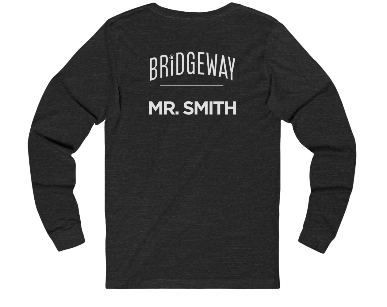 Adult Unisex Choose your Graphic Long Sleeve Soft Tee with Customized Back - Bridgeway