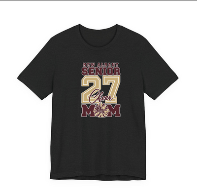 Adult Unisex New Albany 2027 Senior Cheer Mom Graphic Short Sleeve Bella + Canvas Soft Tee - CUSTOMIZED BACK