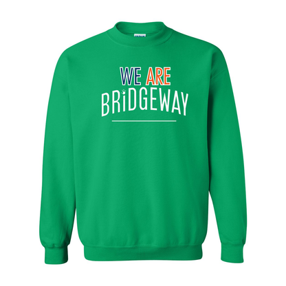 Adult Unisex "We are Bridgeway" Graphic Crewneck Sweatshirt